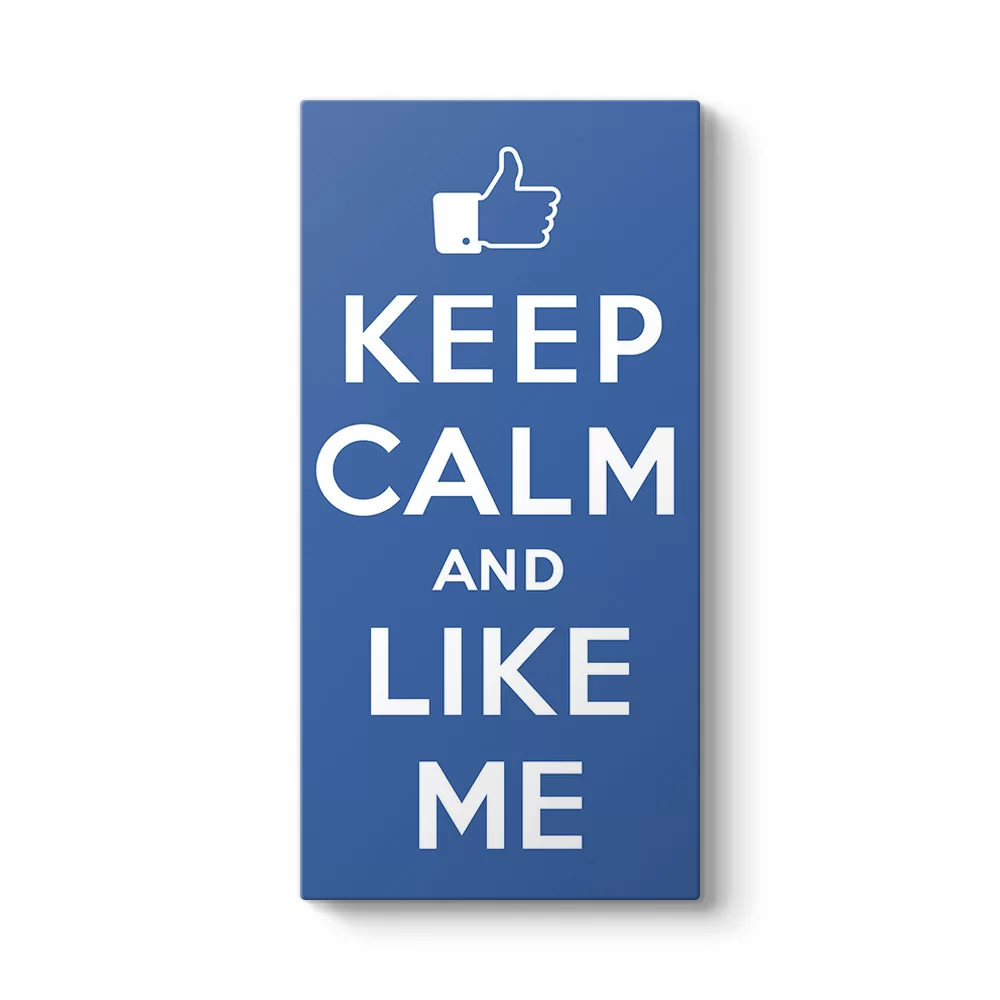 Keep Calm And Like Me Tablosu - Model 7